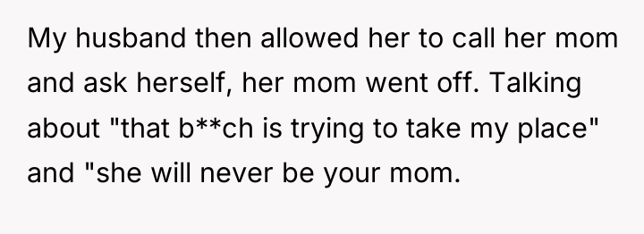 My husband then allowed her to call her mom and...