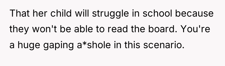 That her child will struggle in school because they won't...