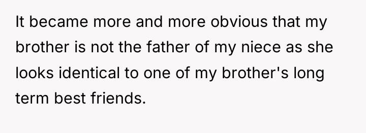 It became more and more obvious that my brother is...