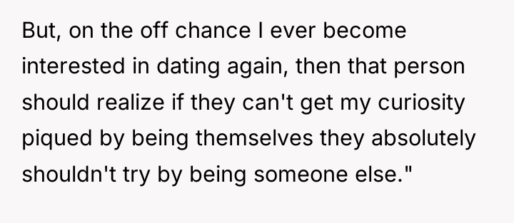 But, on the off chance I ever become interested in...