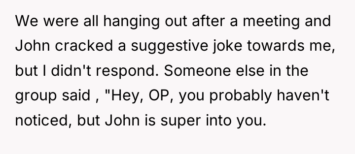 We were all hanging out after a meeting and John...