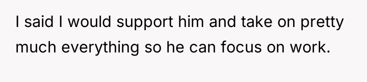 I said I would support him and take on pretty...