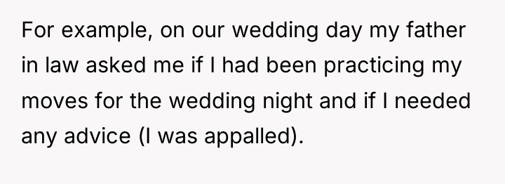 For example, on our wedding day my father in law...