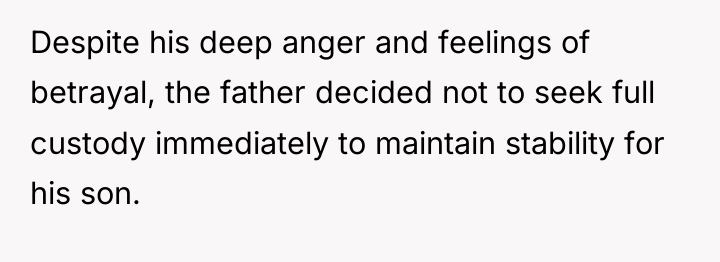 Despite his deep anger and feelings of betrayal, the father...