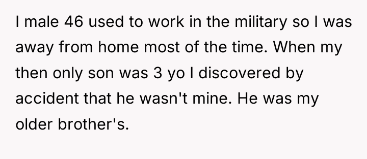 I male 46 used to work in the military so...