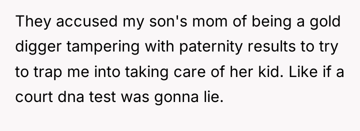 They accused my son's mom of being a gold digger...