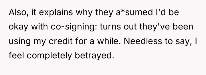 Also, it explains why they a*sumed I'd be okay with...