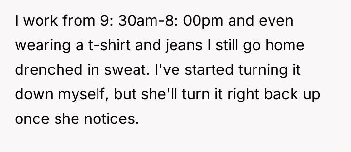 I work from 9: 30am-8: 00pm and even wearing a...