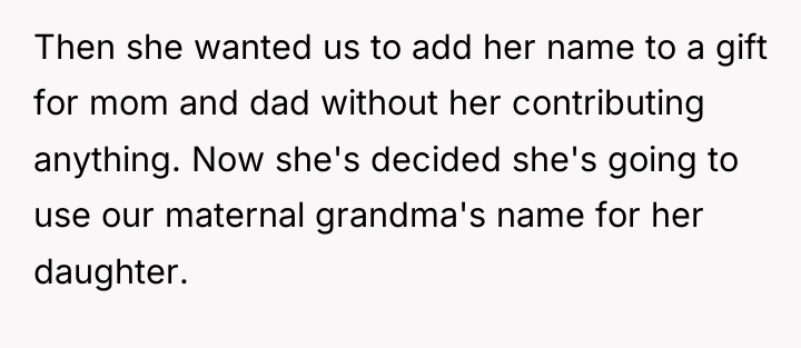 Then she wanted us to add her name to a...