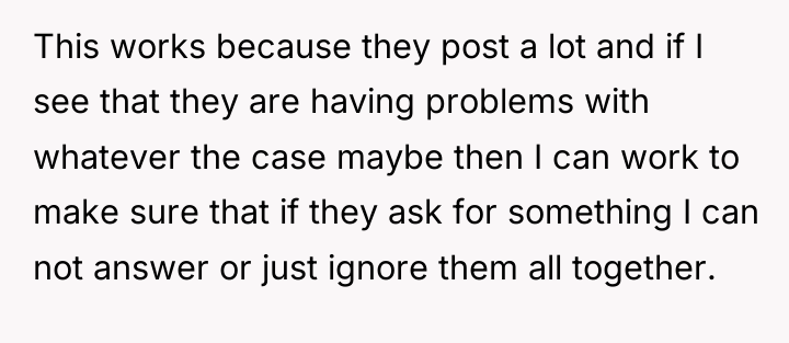 This works because they post a lot and if I...