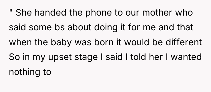 " She handed the phone to our mother who said...