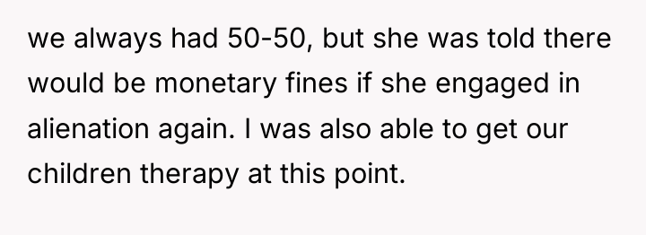 we always had 50-50, but she was told there would...