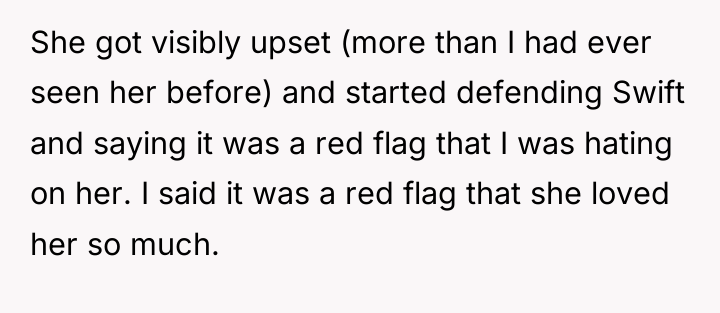 She got visibly upset (more than I had ever seen...