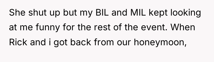 She shut up but my BIL and MIL kept looking...