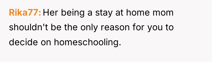 Rika77 Her being a stay at home mom shouldn't be...