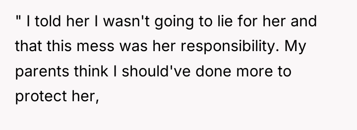 " I told her I wasn't going to lie for...