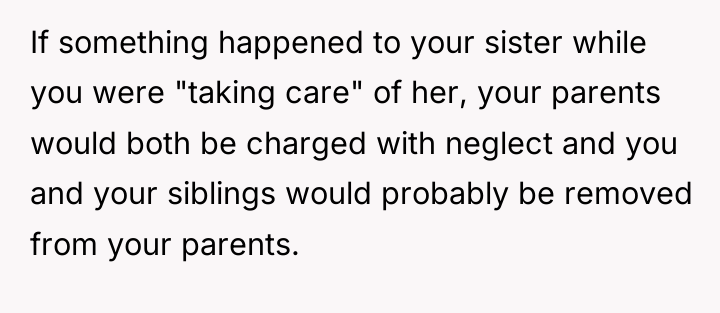 If something happened to your sister while you were "taking...