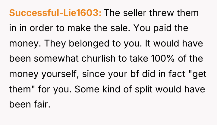 Successful-Lie1603 The seller threw them in in order to make...