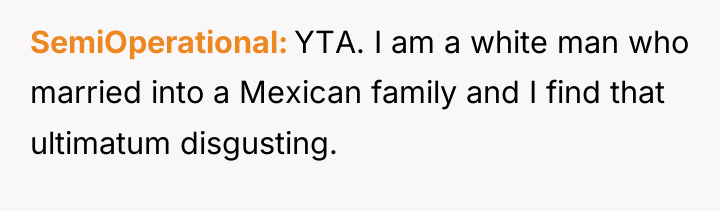 SemiOperational YTA. I am a white man who married into...