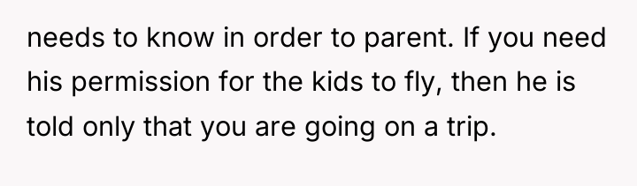 needs to know in order to parent. If you need...