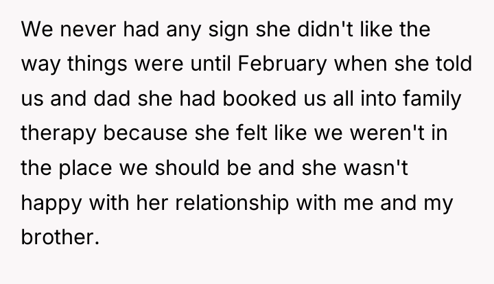 We never had any sign she didn't like the way...