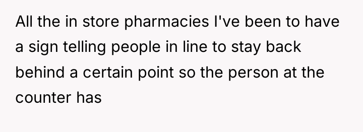 All the in store pharmacies I've been to have a...
