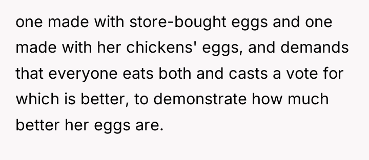 one made with store-bought eggs and one made with her...
