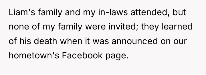 Liam's family and my in-laws attended, but none of my...