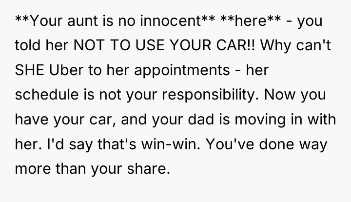 **Your aunt is no innocent** **here** - you told her...