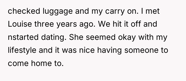 checked luggage and my carry on. I met Louise three...