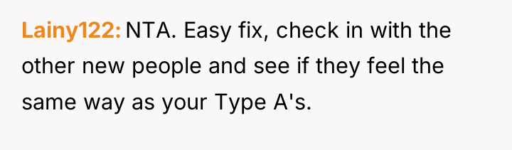 Lainy122 NTA. Easy fix, check in with the other new...