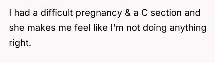 I had a difficult pregnancy & a C section and...