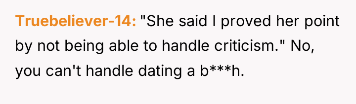 Truebeliever-14 "She said I proved her point by not being...