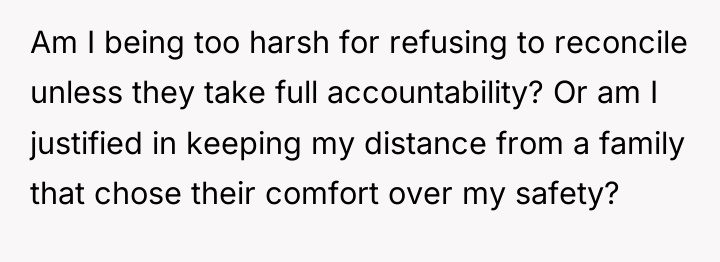 Am I being too harsh for refusing to reconcile unless...