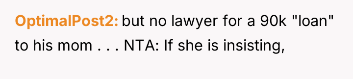 OptimalPost2 but no lawyer for a 90k "loan" to his...