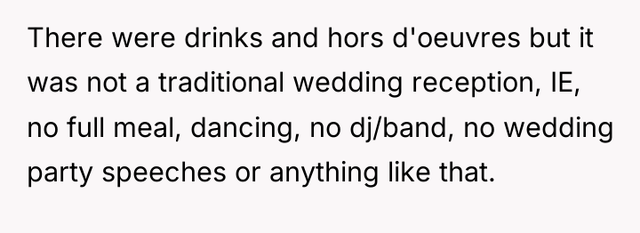 There were drinks and hors d'oeuvres but it was not...