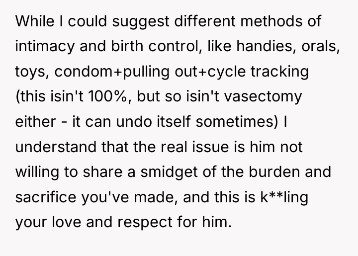 While I could suggest different methods of intimacy and birth...
