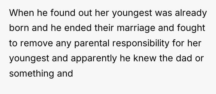 When he found out her youngest was already born and...