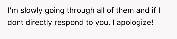 I'm slowly going through all of them and if I...
