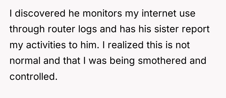 I discovered he monitors my internet use through router logs...