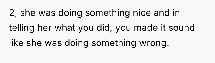 2, she was doing something nice and in telling her...