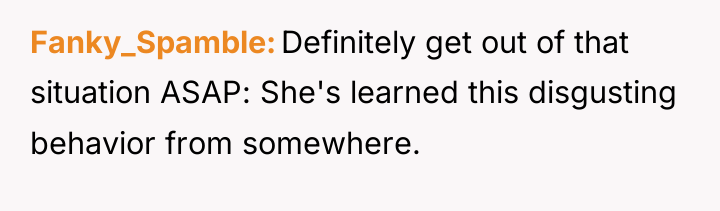 Fanky_Spamble Definitely get out of that situation ASAP: She's learned...