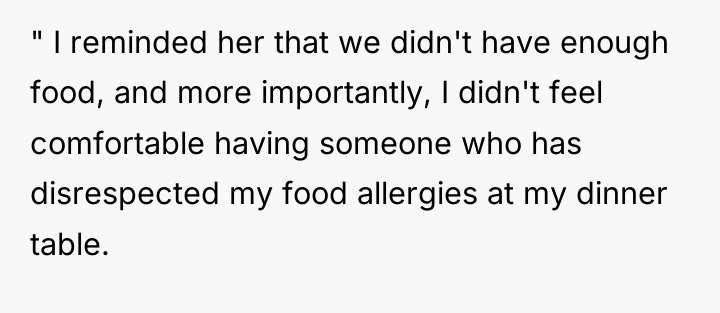 " I reminded her that we didn't have enough food,...