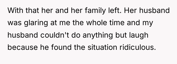 With that her and her family left. Her husband was...