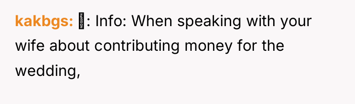 kakbgs ‍: Info: When speaking with your wife about contributing...