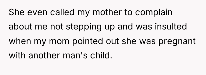 She even called my mother to complain about me not...