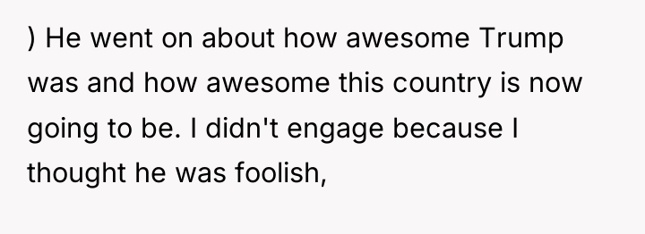) He went on about how awesome Trump was and...