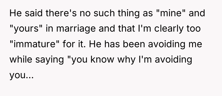 He said there's no such thing as "mine" and "yours"...