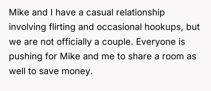 Mike and I have a casual relationship involving flirting and...
