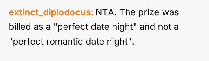 extinct_diplodocus NTA. The prize was billed as a "perfect date...